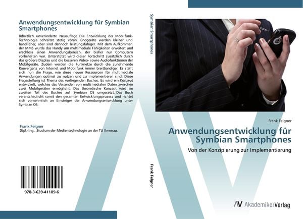 Anwendungsentwicklung für Symbian Smartphones, Taschenbuch von Frank Felgner, AV Akademikerverlag, 9783639411096