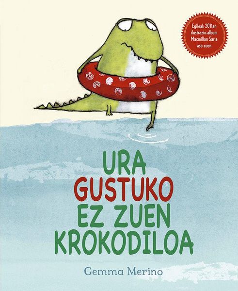 Produktbild: Ura gustuko ez zuen krokodiloa