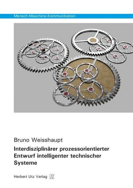 Produktbild: Interdisziplin&auml;rer prozessorientierter Entwurf intelligenter technischer Systeme