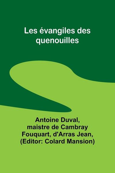 Produktbild: Les &eacute;vangiles des quenouilles