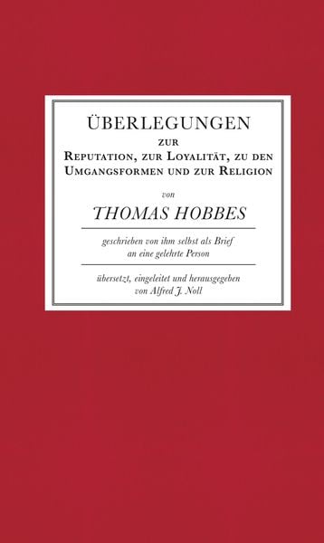 Produktbild: &Uuml;berlegungen zur Reputation, zur Loyalit&auml;t, zu den Umgangsformen und zur Religion