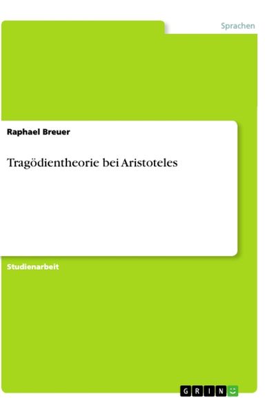 Produktbild: Trag&ouml;dientheorie bei Aristoteles