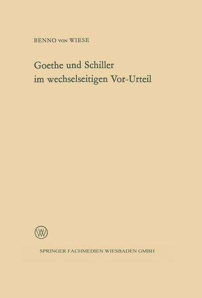 Produktbild: Goethe und Schiller im wechselseitigen Vor-Urteil