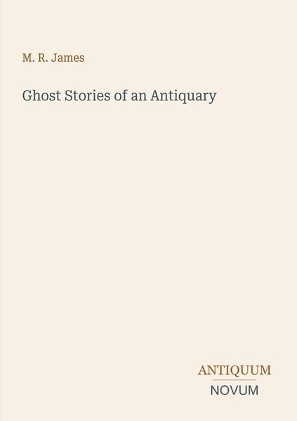 Produktbild: Ghost Stories of an Antiquary