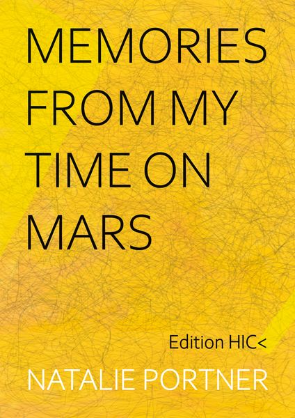 Produktbild: Memories from my time on Mars