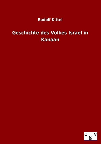 Produktbild: Geschichte des Volkes Israel in Kanaan