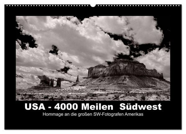 Produktbild: USA - 4000 Meilen S&uuml;dwest Hommage an die gro&szlig;en SW-Fotografen Amerikas (Wandkalender 2026 DIN A2 quer), CALVENDO Monatskalender