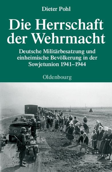Produktbild: Die Herrschaft der Wehrmacht