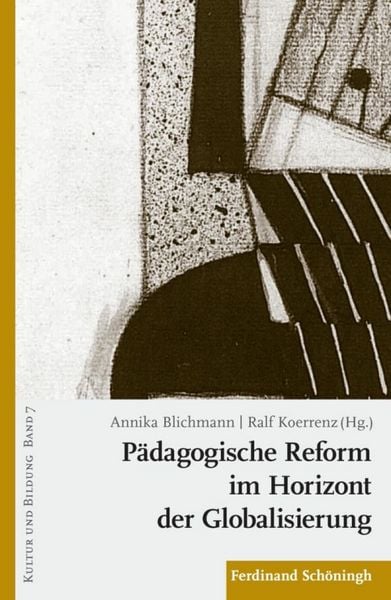 Produktbild: P&auml;dagogische Reform im Horizont der Globalisierung