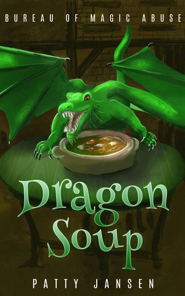 Produktbild: Dragon Soup (Bureau of Magic Abuse)