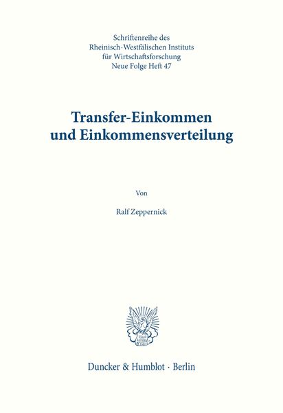 Transfer-Einkommen und Einkommensverteilung., Taschenbuch von Ralf Zeppernick, Duncker & Humblot, 9783428059904