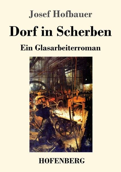 Dorf in Scherben, Taschenbuch von Josef Hofbauer, Hofenberg, 9783743731806