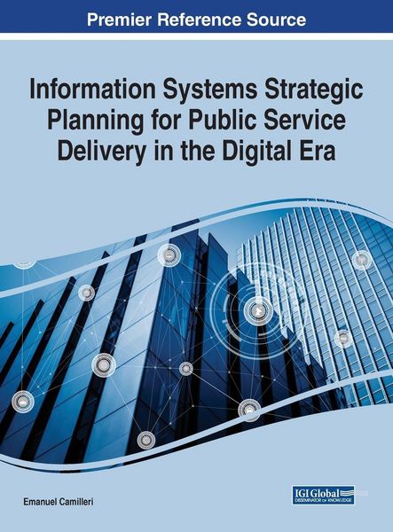 Produktbild: Information Systems Strategic Planning for Public Service Delivery in the Digital Era