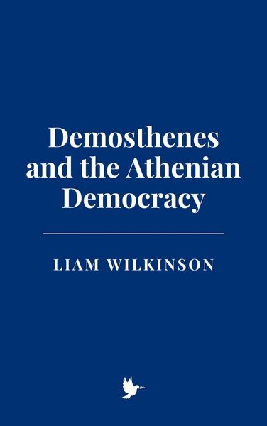 Produktbild: Demosthenes and the Athenian Democracy