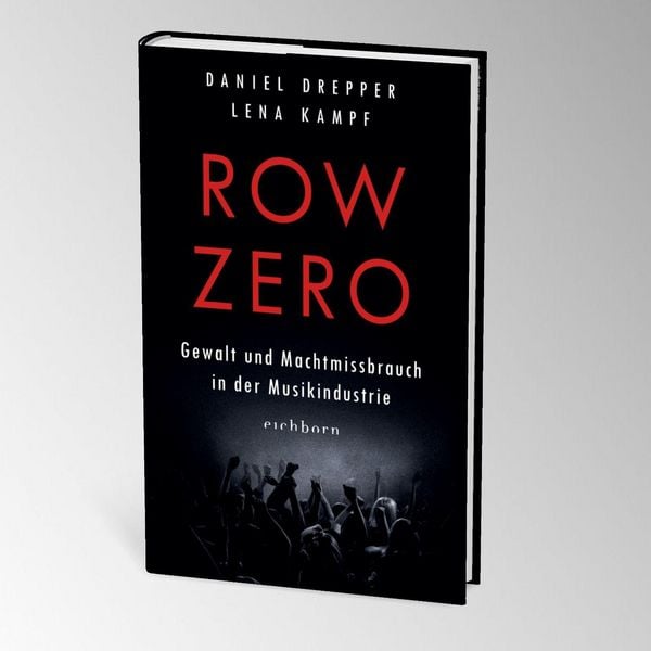 Produktbild: Row Zero: Gewalt und Machtmissbrauch in der Musikindustrie