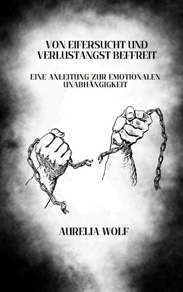 Produktbild: Von Eifersucht und Verlustangst befreit