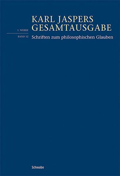 Produktbild: Schriften zum philosophischen Glauben