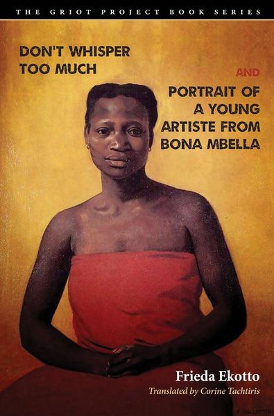 Produktbild: Don't Whisper Too Much and Portrait of a Young Artiste from Bona Mbella