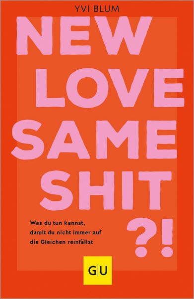 Produktbild: New love, same shit?!