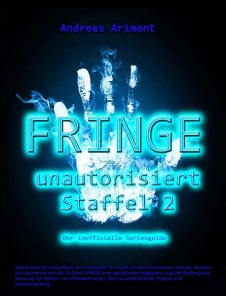 Produktbild: Fringe unautorisiert - Staffel 2. Der inoffizielle Serienguide