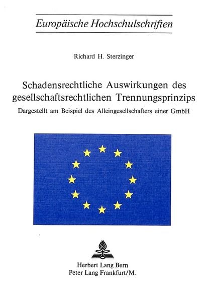 Produktbild: Schadensrechtliche Auswirkungen des gesellschaftsrechtlichen Trennungsprinzips