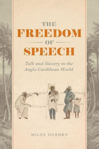 Produktbild: Ogborn, M: The Freedom of Speech