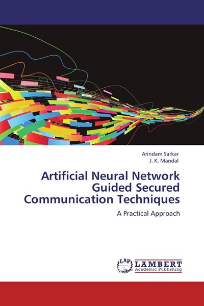 Produktbild: Artificial Neural Network Guided Secured Communication Techniques