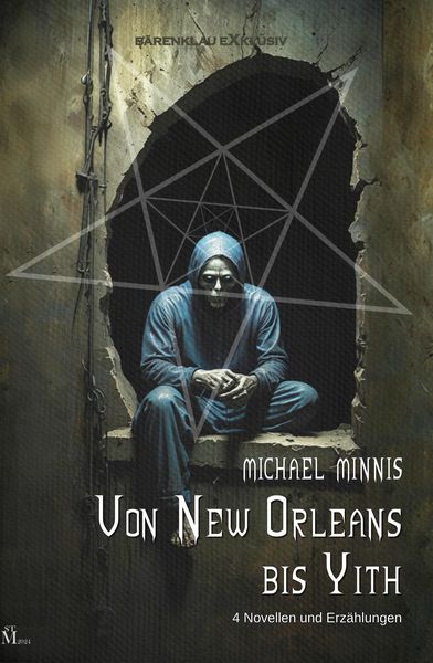 Produktbild: Von New Orleans bis Yith: Vier Novellen und Erz&auml;hlungen
