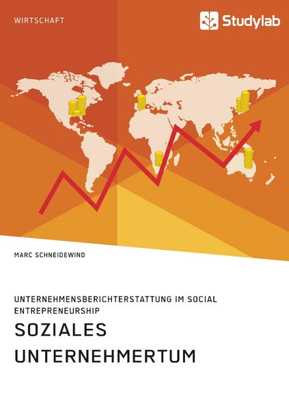 Produktbild: Soziales Unternehmertum. Unternehmensberichterstattung im Social Entrepreneurship