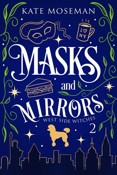 Produktbild: Masks and Mirrors (West Side Witches, #2)