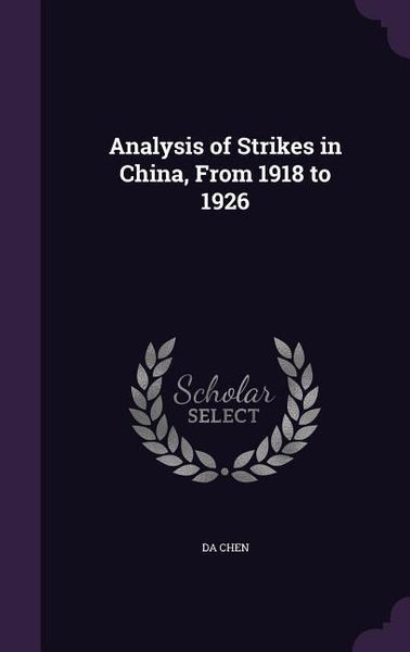 Produktbild: Analysis of Strikes in China, From 1918 to 1926