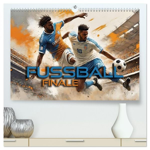 Fußball - Finale (hochwertiger Premium Wandkalender 2025 DIN A2 quer), Kunstdruck in Hochglanz