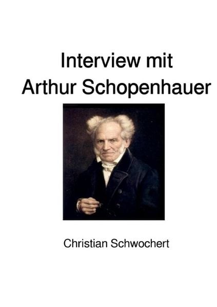 Produktbild: Interview mit Arthur Schopenhauer