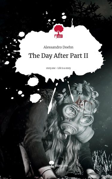 Produktbild: The Day After Part II. Life is a Story - story.one
