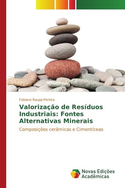 Produktbild: Valoriza&ccedil;&atilde;o de Res&iacute;duos Industriais: Fontes Alternativas Minerais