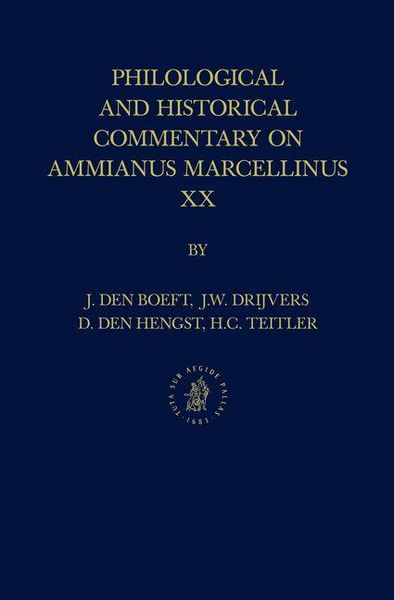 Produktbild: Philological and Historical Commentary on Ammianus Marcellinus XX