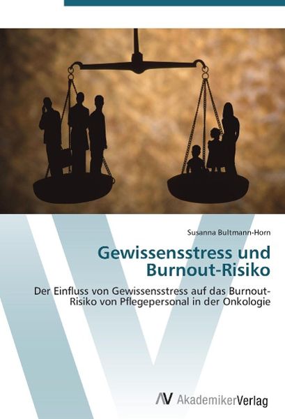Produktbild: Bultmann-Horn, S: Gewissensstress und Burnout-Risiko