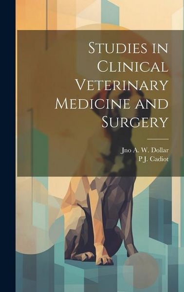 Produktbild: Studies in Clinical Veterinary Medicine and Surgery