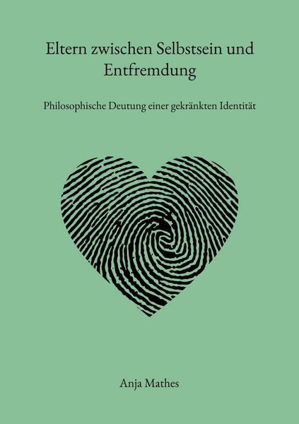 Produktbild: Eltern zwischen Selbstsein und Entfremdung