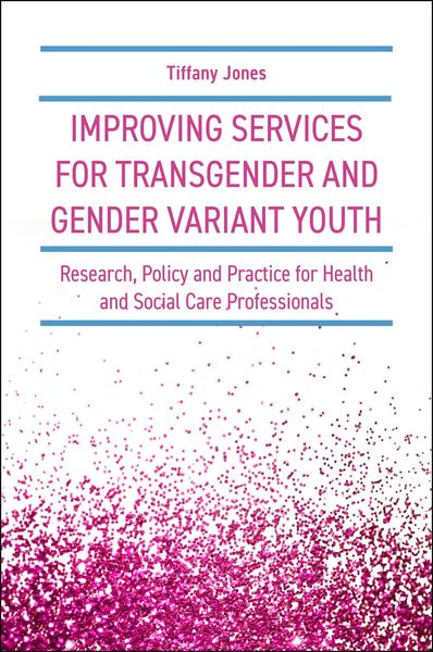 Produktbild: Improving Services for Transgender and Gender Variant Youth