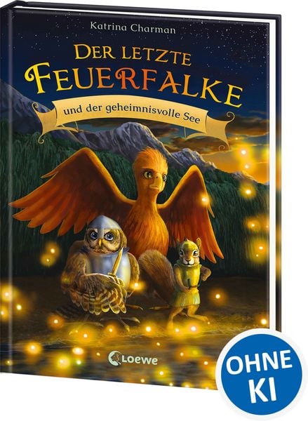 Produktbild: Der letzte Feuerfalke und der geheimnisvolle See (Band 4)