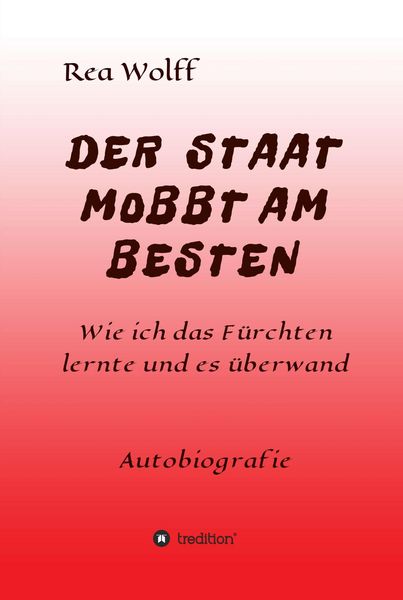 Produktbild: Der Staat Mobbt Am Besten