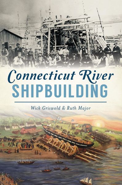 Produktbild: Connecticut River Shipbuilding