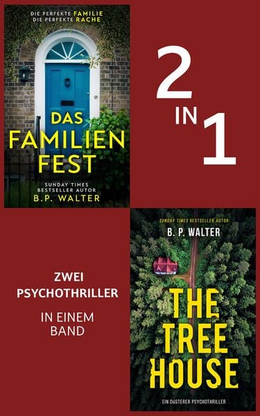 Produktbild: Das Familienfest & The Tree House | Zwei Psychothriller in einem Band (Nur bei uns!)