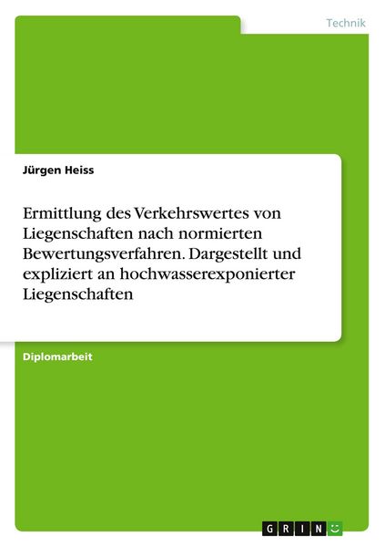 Produktbild: Ermittlung des Verkehrswertes von Liegenschaften nach normierten Bewertungsverfa