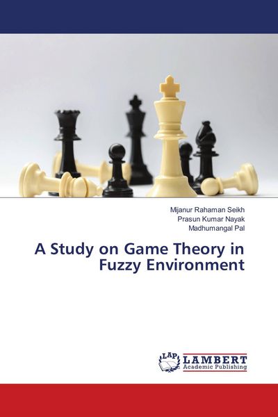 Produktbild: A Study on Game Theory in Fuzzy Environment
