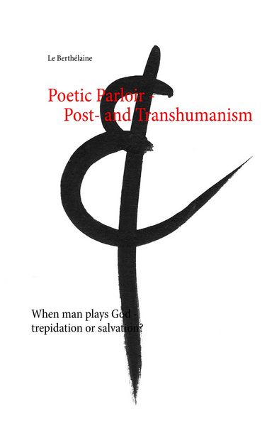 Produktbild: Poetic Parloir Post- and Transhumanism