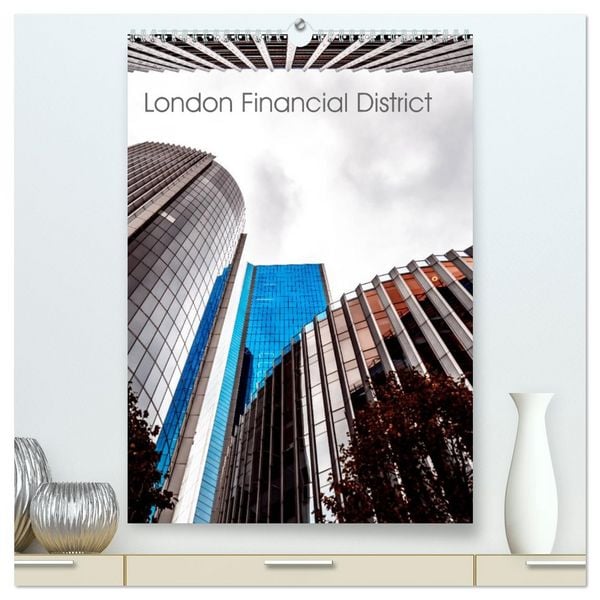 Produktbild: London Financial District (hochwertiger Premium Wandkalender 2026 DIN A2 hoch), Kunstdruck in Hochglanz