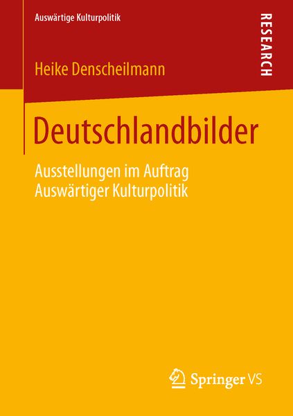 Deutschlandbilder, Taschenbuch von Heike Denscheilmann, Springer Fachmedien Wiesbaden GmbH, 9783658030117