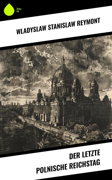Produktbild: Der letzte polnische Reichstag